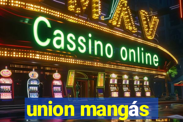 union mangás