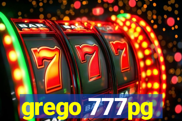 grego 777pg