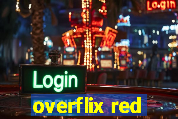 overflix red