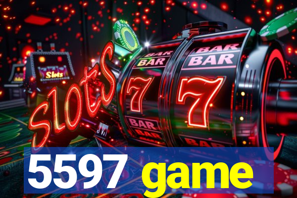 5597 game