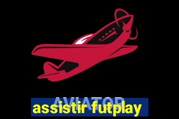 assistir futplay