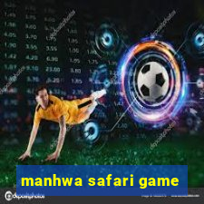 manhwa safari game