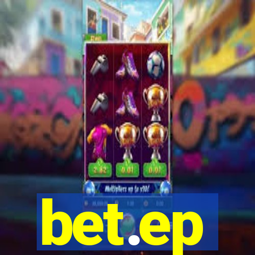 bet.ep