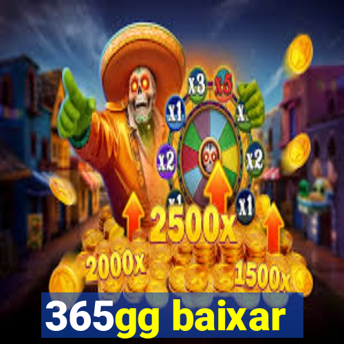 365gg baixar