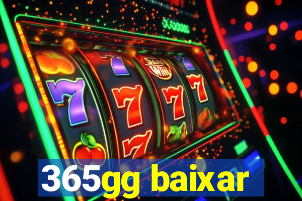 365gg baixar