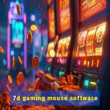 7d gaming mouse software