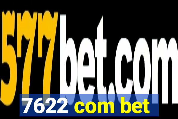 7622 com bet