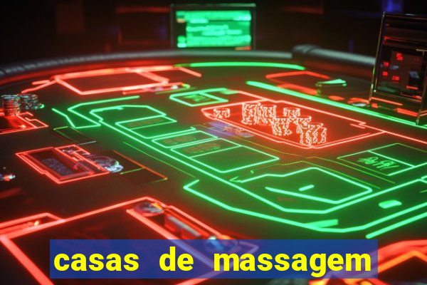 casas de massagem porto alegre