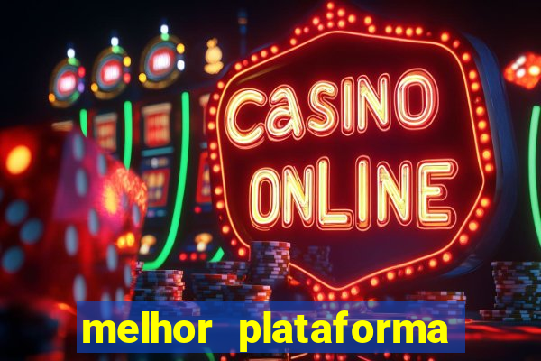 melhor plataforma para jogar fortune