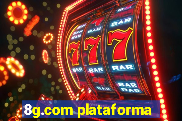 8g.com plataforma