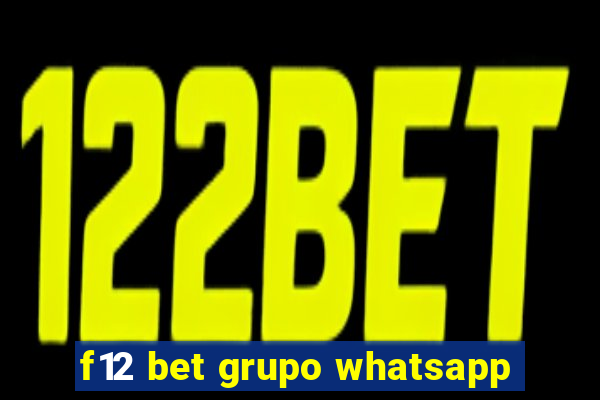 f12 bet grupo whatsapp