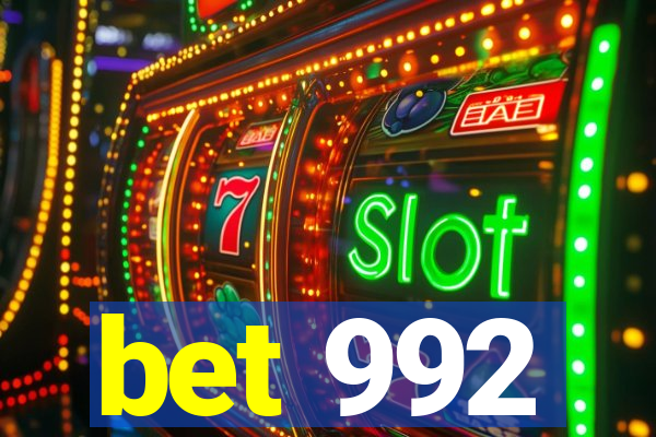 bet 992