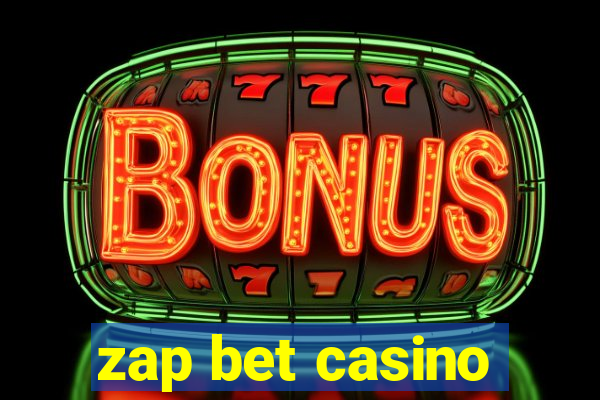 zap bet casino