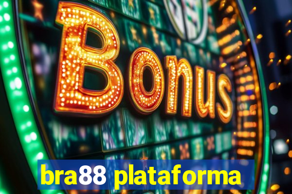 bra88 plataforma