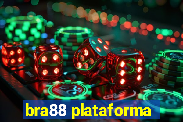 bra88 plataforma