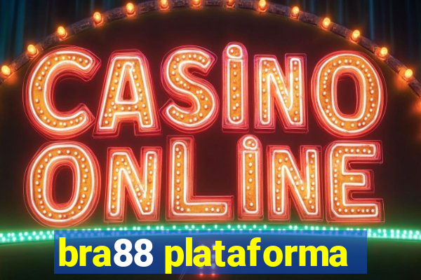 bra88 plataforma