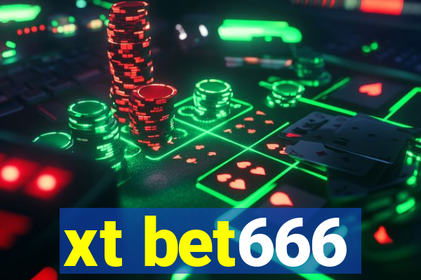 xt bet666