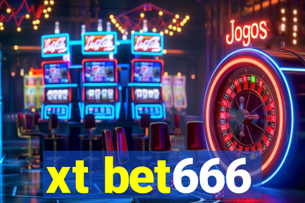 xt bet666