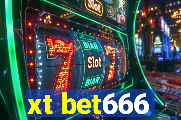 xt bet666