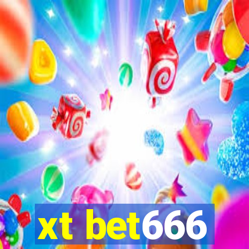 xt bet666