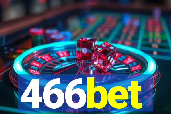 466bet