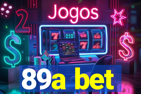 89a bet