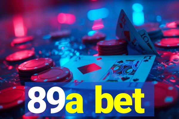 89a bet