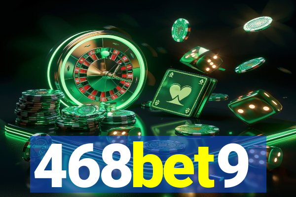 468bet9