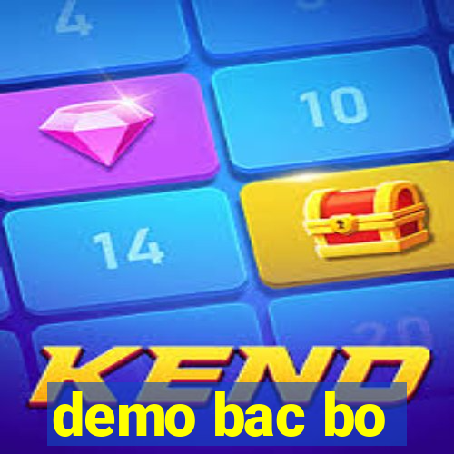 demo bac bo