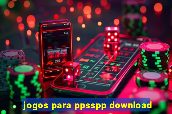 jogos para ppsspp download