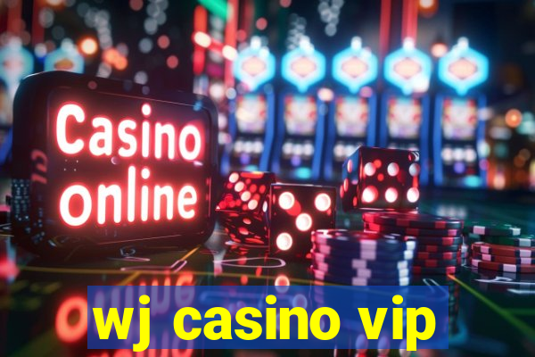 wj casino vip