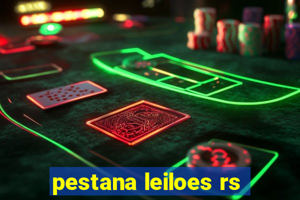 pestana leiloes rs