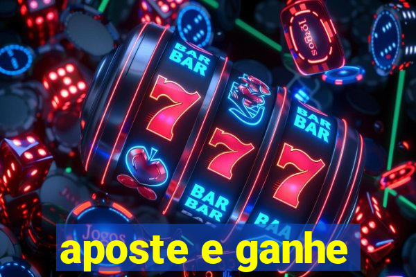 aposte e ganhe