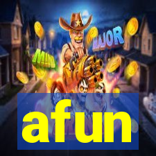 afun