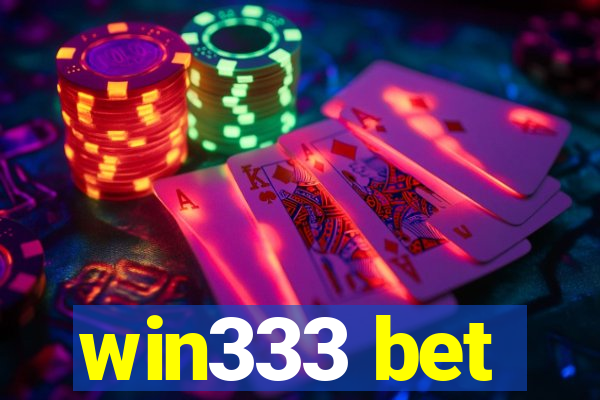 win333 bet