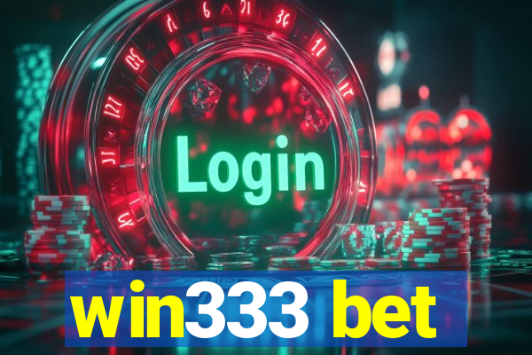 win333 bet