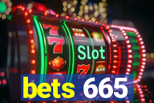 bets 665