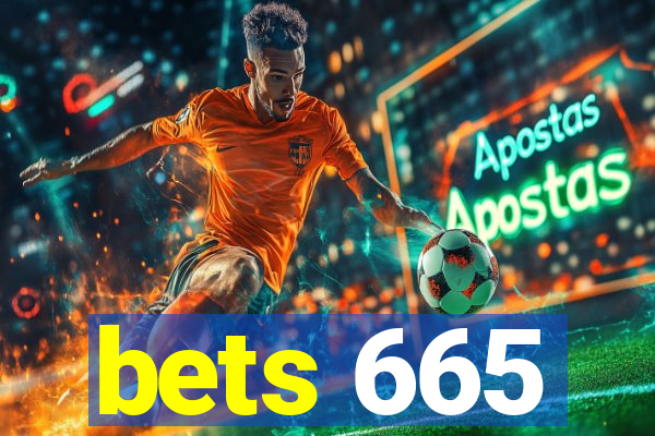 bets 665