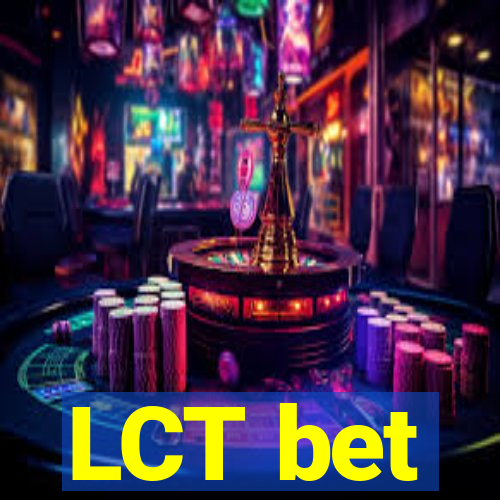 LCT bet