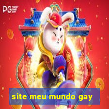 site meu mundo gay