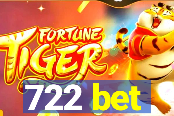 722 bet