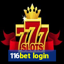 116bet login