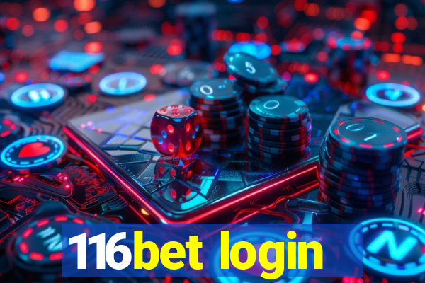 116bet login