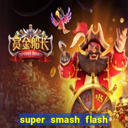 super smash flash 3 download