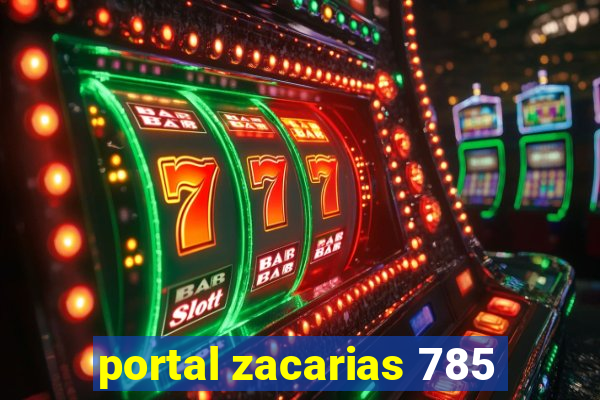 portal zacarias 785