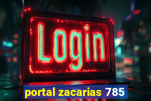 portal zacarias 785