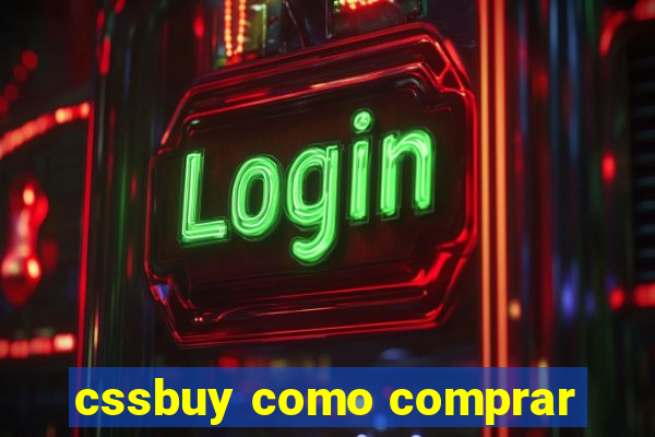 cssbuy como comprar