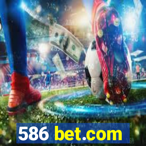 586 bet.com