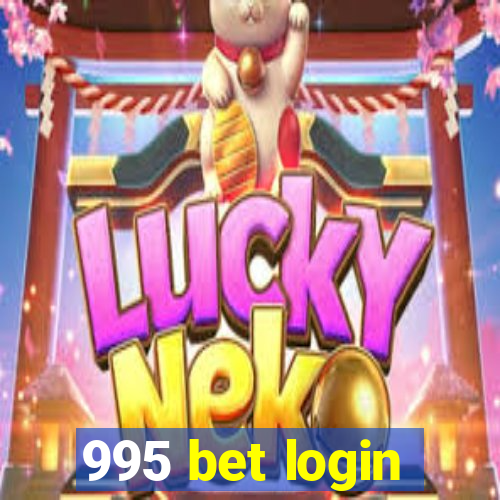 995 bet login