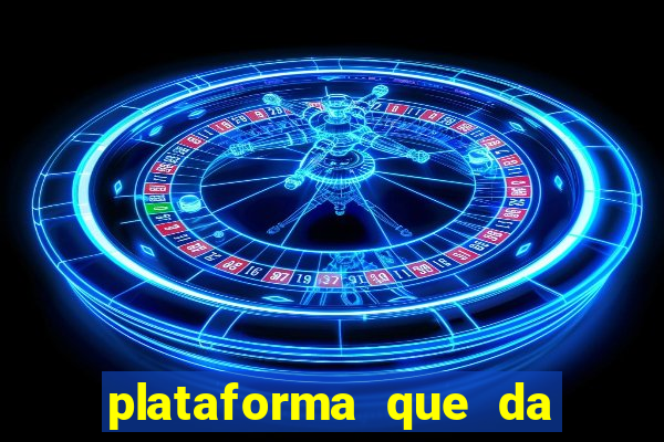 plataforma que da 100 de bonus